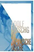 E-Book (epub) Die Japanische Tasche von Adolf Muschg