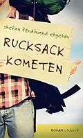 E-Book (epub) Rucksackkometen von Stefan Ferdinand Etgeton