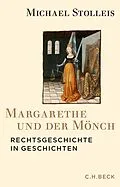 E-Book (epub) Margarethe und der Mönch von Michael Stolleis