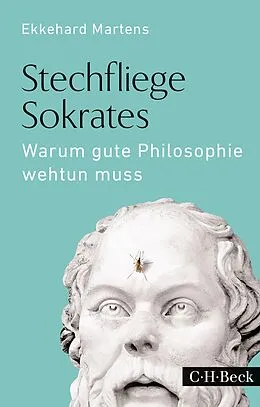E-Book (epub) Stechfliege Sokrates von Ekkehard Martens