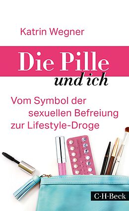 E-Book (pdf) Die Pille und ich von Katrin Wegner
