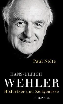 E-Book (epub) Hans-Ulrich Wehler von Paul Nolte