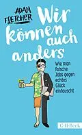 E-Book (epub) Wir können auch anders von Adam Fletcher