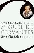 E-Book (epub) Miguel de Cervantes von Uwe Neumahr