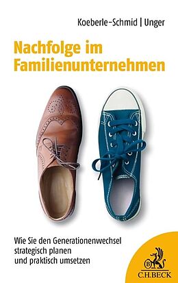 E-Book (pdf) Nachfolge im Familienunternehmen von Maxi Unger, Alexander Koeberle-Schmid