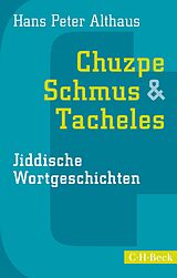 E-Book (pdf) Chuzpe, Schmus &amp; Tacheles von Hans Peter Althaus