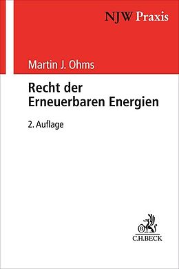 Kartonierter Einband Recht der Erneuerbaren Energien von Martin J. Ohms