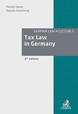 Livre Relié Tax Law in Germany de Florian Haase, Daniela Steierberg