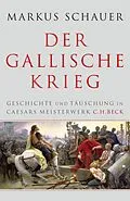E-Book (epub) Der Gallische Krieg von Markus Schauer