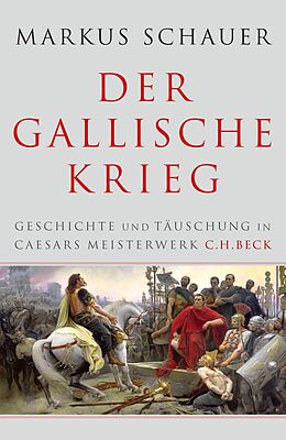 E-Book (pdf) Der Gallische Krieg von Markus Schauer