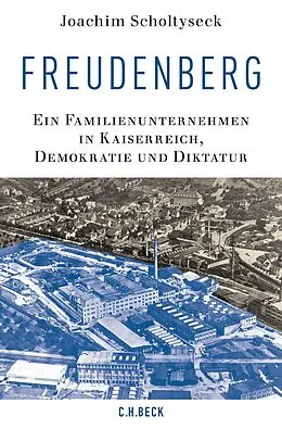 E-Book (epub) Freudenberg von Joachim Scholtyseck