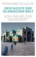 E-Book (pdf) Geschichte der Islamischen Welt von Reinhard Schulze