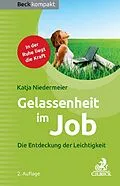 E-Book (epub) Gelassenheit im Job von Katja Niedermeier