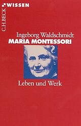 E-Book (pdf) Maria Montessori von Ingeborg Waldschmidt