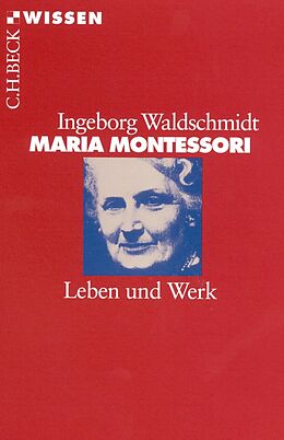 E-Book (pdf) Maria Montessori von Ingeborg Waldschmidt