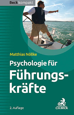Kartonierter Einband Psychologie für Führungskräfte von Matthias Nöllke