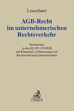 Fester Einband AGB-Recht im unternehmerischen Rechtsverkehr von 