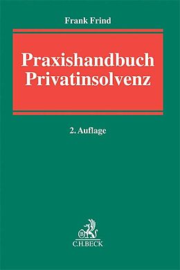 Fester Einband Praxishandbuch Privatinsolvenz von Frank Frind