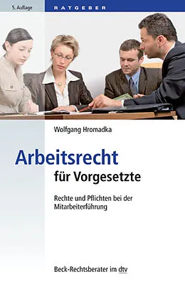 E-Book (epub) Arbeitsrecht für Vorgesetzte von Wolfgang Hromadka