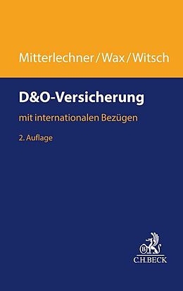 Kartonierter Einband D&amp;O-Versicherung von Hermann Mitterlechner, Thomas Wax, Hendrik Witsch