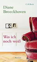 E-Book (epub) Was ich noch weiß von Diane Broeckhoven