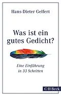 E-Book (epub) Was ist ein gutes Gedicht? von Hans-Dieter Gelfert