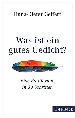 E-Book (epub) Was ist ein gutes Gedicht? von Hans-Dieter Gelfert