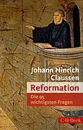 E-Book (pdf) Die 95 wichtigsten Fragen: Reformation von Johann Hinrich Claussen