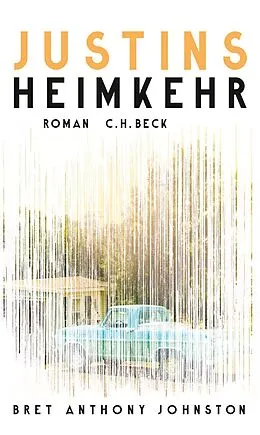 E-Book (epub) Justins Heimkehr von Bret Anthony Johnston