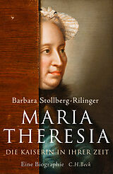 Fester Einband Maria Theresia von Barbara Stollberg-Rilinger