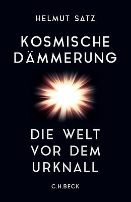 E-Book (pdf) Kosmische Dämmerung von Helmut Satz