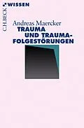 E-Book (epub) Trauma und Traumafolgestörungen von Andreas Maercker