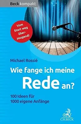 E-Book (epub) Wie fange ich meine Rede an? von Michael Rossié