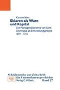 E-Book (pdf) Sklaven als Ware und Kapital von Karsten Voss