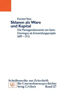 E-Book (pdf) Sklaven als Ware und Kapital von Karsten Voss
