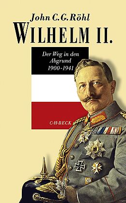 Fester Einband Wilhelm II. von John C.G. Röhl