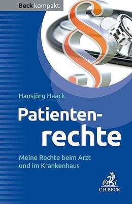 Kartonierter Einband Patientenrechte von Hansjörg Haack