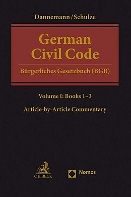 Fester Einband German Civil Code Volume I von Gerhard Dannemann, Reiner Schulze