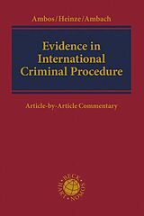 Livre Relié Evidence in International Criminal Procedure de Kai Ambos, Alexander Heinze, Philipp Ambach