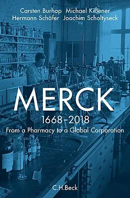 E-Book (epub) Merck von Joachim Scholtyseck, Carsten Burhop, Michael Kißener