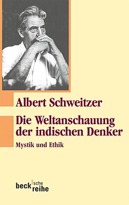 E-Book (epub) Die Weltanschauung der indischen Denker von Albert Schweitzer