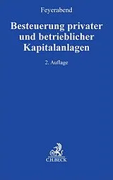 Fester Einband Besteuerung privater und betrieblicher Kapitalanlagen von 