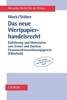 Kartonierter Einband Das neue Wertpapierhandelsrecht von Sebastian Mock, Katharina Stüber