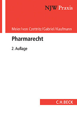 Kartonierter Einband Pharmarecht von Alexander Meier, Peter von Czettritz, Marc Gabriel