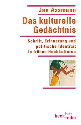 E-Book (pdf) Das kulturelle Gedächtnis von Jan Assmann