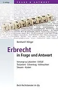 E-Book (epub) Erbrecht in Frage und Antwort von Bernhard F. Klinger