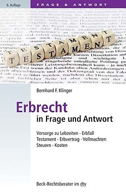 E-Book (epub) Erbrecht in Frage und Antwort von Bernhard F. Klinger