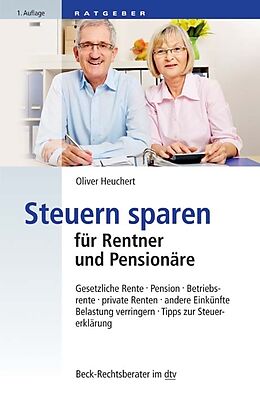 E-Book (epub) Steuern sparen für Rentner und Pensionäre von Oliver Heuchert