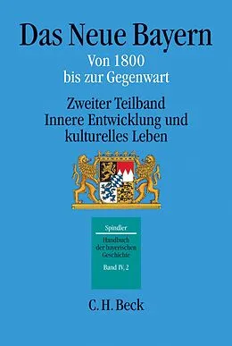 E-Book (pdf) Handbuch der bayerischen Geschichte Bd. IV,2: Das Neue Bayern von Max Spindler