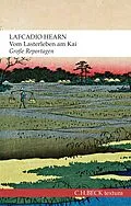 E-Book (epub) Vom Lasterleben am Kai von Lafcadio Hearn